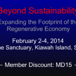 Beyond Sustainability – Kiawah Island, South Carolina – USA - February 2-4, 2014